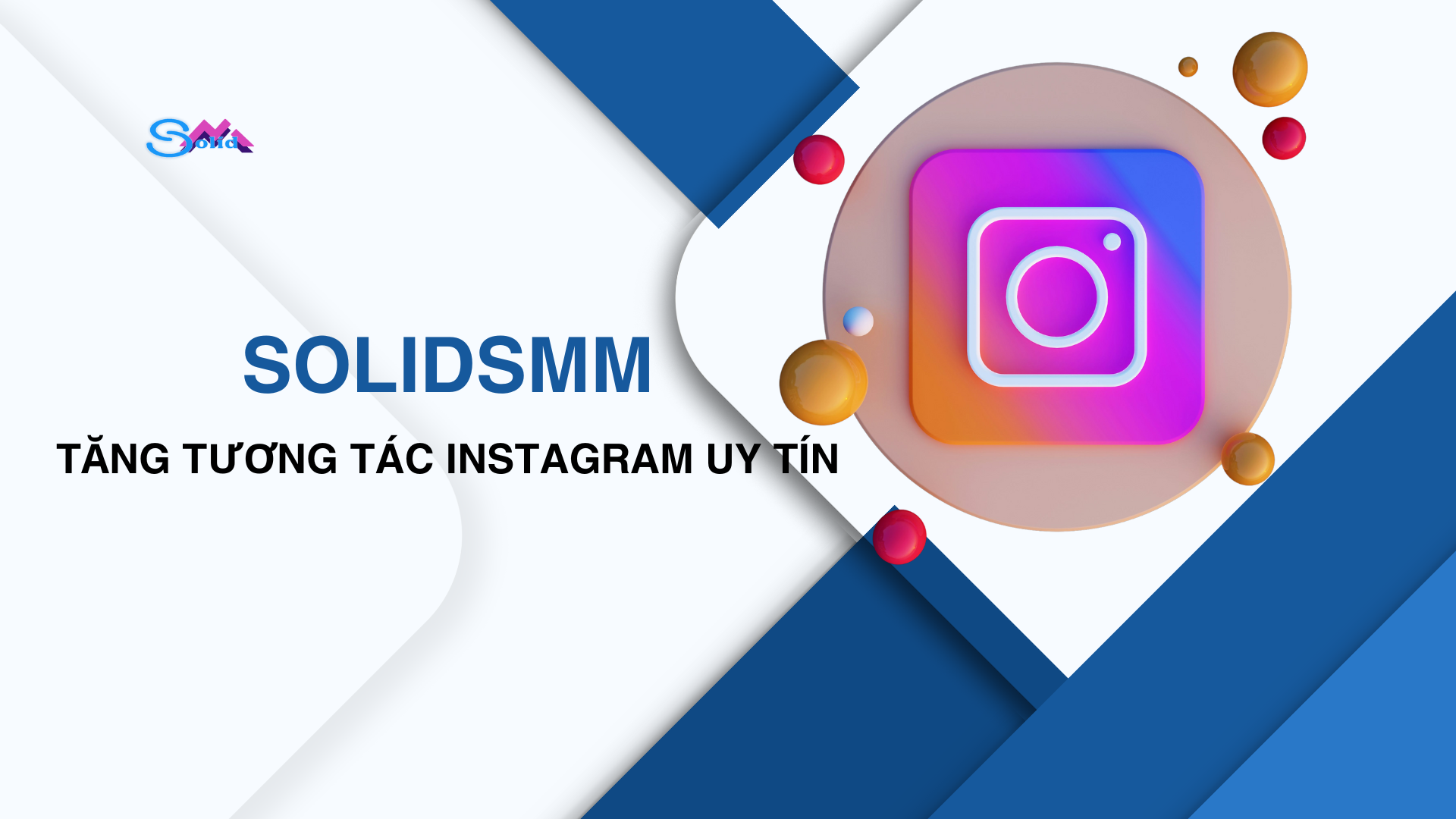 SolidSMM - Đơn vị tăng tương tác Instagram uy tín